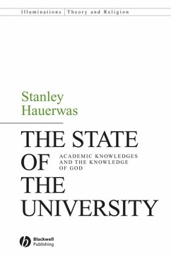 The State of the University (eBook, PDF) - Hauerwas, Stanley