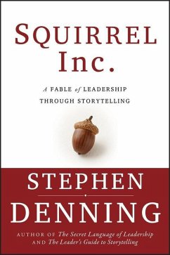 Squirrel Inc. (eBook, PDF) - Denning, Stephen