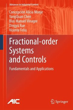 Fractional-order Systems and Controls (eBook, PDF) - Monje, Concepción A.; Chen, YangQuan; Vinagre, Blas M.; Xue, Dingyu; Feliu-Batlle, Vicente