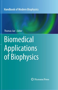 Biomedical Applications of Biophysics (eBook, PDF)