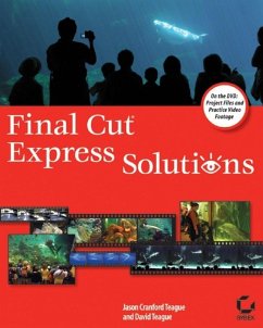 Final Cut Express Solutions (eBook, PDF) - Teague, Jason Cranford; Teague, David