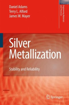 Silver Metallization (eBook, PDF) - Adams, Daniel; Alford, Terry L.; Mayer, James W.