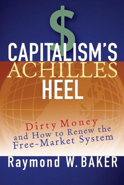 Capitalism's Achilles Heel (eBook, PDF) Capitalism's Achilles Heel (eBook, PDF)