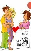 Und wer liebt mich? (eBook, ePUB) - Ullrich, Hortense