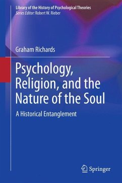 Psychology, Religion, and the Nature of the Soul (eBook, PDF) - Richards, Graham