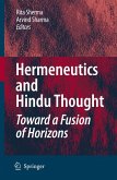 Hermeneutics and Hindu Thought: Toward a Fusion of Horizons (eBook, PDF)