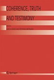 Coherence, Truth and Testimony (eBook, PDF)