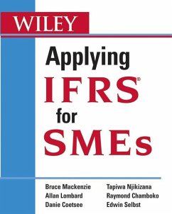 Applying IFRS for SMEs (eBook, ePUB) - Mackenzie, Bruce; Lombard, Allan; Coetsee, Danie; Njikizana, Tapiwa; Chamboko, Raymond