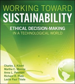 Working Toward Sustainability (eBook, ePUB) - Kibert, Charles J.; Monroe, Martha C.; Peterson, Anna; Plate, Richard R.; Thiele, Leslie Paul