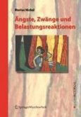 Ängste, Zwänge und Belastungsreaktionen (eBook, PDF)