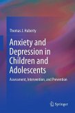 Anxiety and Depression in Children and Adolescents (eBook, PDF)