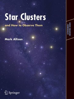 Star Clusters and How to Observe Them (eBook, PDF) - Allison, Mark