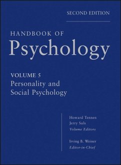 Handbook of Psychology, Volume 5, Personality and Social Psychology (eBook, PDF) - Weiner, Irving B.; Tennen, Howard A.; Suls, Jerry M.