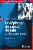 Le dépistage du cancer du sein: (eBook, PDF)