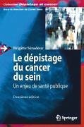 Le dépistage du cancer du sein: (eBook, PDF) - Séradour, Brigitte