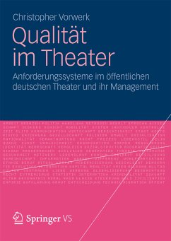 Qualität im Theater (eBook, PDF) - Vorwerk, Christopher