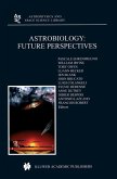 Astrobiology: Future Perspectives (eBook, PDF)