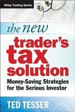 The New Trader's Tax Solution (eBook, ePUB) - Tesser, Ted