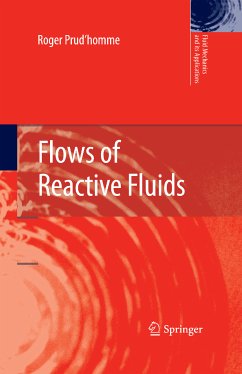 Flows of Reactive Fluids (eBook, PDF) - Prud'homme, Roger