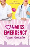 Diagnose Herzklopfen / Miss Emergency Bd.2 (eBook, ePUB)
