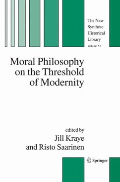 Moral Philosophy on the Threshold of Modernity (eBook, PDF)