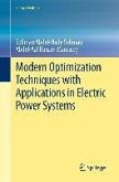Modern Optimization Techniques with Applications in Electric Power Systems (eBook, PDF)