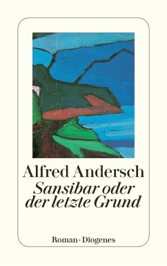 Sansibar oder der letzte Grund (eBook, ePUB) - Andersch, Alfred