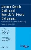 Advanced Ceramic Coatings and Materials for Extreme Environments, Volume 32, Issue 3 (eBook, PDF)