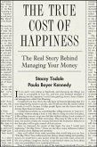 The True Cost of Happiness (eBook, PDF)