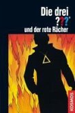 Die drei Fragezeichen und der rote Rächer / Die drei Fragezeichen Bd.96 (eBook, ePUB)