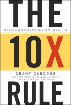 The 10X Rule (eBook, PDF) - Cardone, Grant