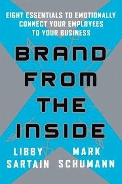 Brand From the Inside (eBook, PDF) - Sartain, Libby; Schumann, Mark