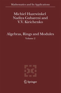 Algebras, Rings and Modules (eBook, PDF) - Hazewinkel, Michiel; Gubareni, Nadiya; Kirichenko, V.V.