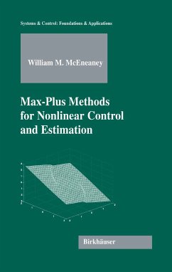 Max-Plus Methods for Nonlinear Control and Estimation (eBook, PDF) - McEneaney, William M.