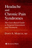 Headache and Chronic Pain Syndromes (eBook, PDF)