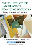 Capital Structure and Corporate Financing Decisions (eBook, ePUB)