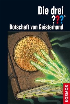 Botschaft von Geisterhand / Die drei Fragezeichen Bd.95 (eBook, ePUB) - Marx, André