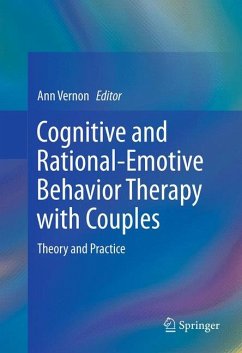 Cognitive and Rational-Emotive Behavior Therapy with Couples (eBook, PDF)