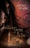 Der dunkle Geist des Palio (eBook, ePUB)