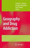 Geography and Drug Addiction (eBook, PDF)