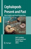 Cephalopods Present and Past: New Insights and Fresh Perspectives (eBook, PDF)