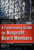 A Fundraising Guide for Nonprofit Board Members (eBook, ePUB)