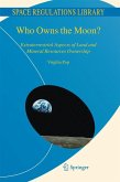 Who Owns the Moon? (eBook, PDF)