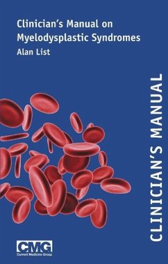 Clinician's Manual on Myelodysplastic Syndromes (eBook, PDF) - List, Alan