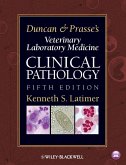Duncan and Prasse's Veterinary Laboratory Medicine (eBook, ePUB)