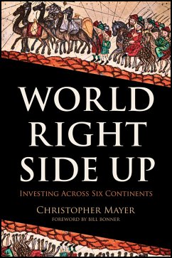 World Right Side Up (eBook, ePUB) - Mayer, Christopher W.