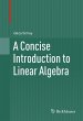 A Concise Introduction to Linear... - Bild 1