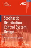 Stochastic Distribution Control System Design (eBook, PDF)