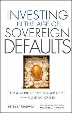 Investing in the Age of Sovereign Defaults (eBook, PDF) - Treadway, Peter T.; Wong, Michael C. S.