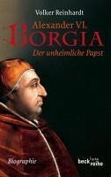 Alexander VI. Borgia (eBook, ePUB) - Reinhardt, Volker